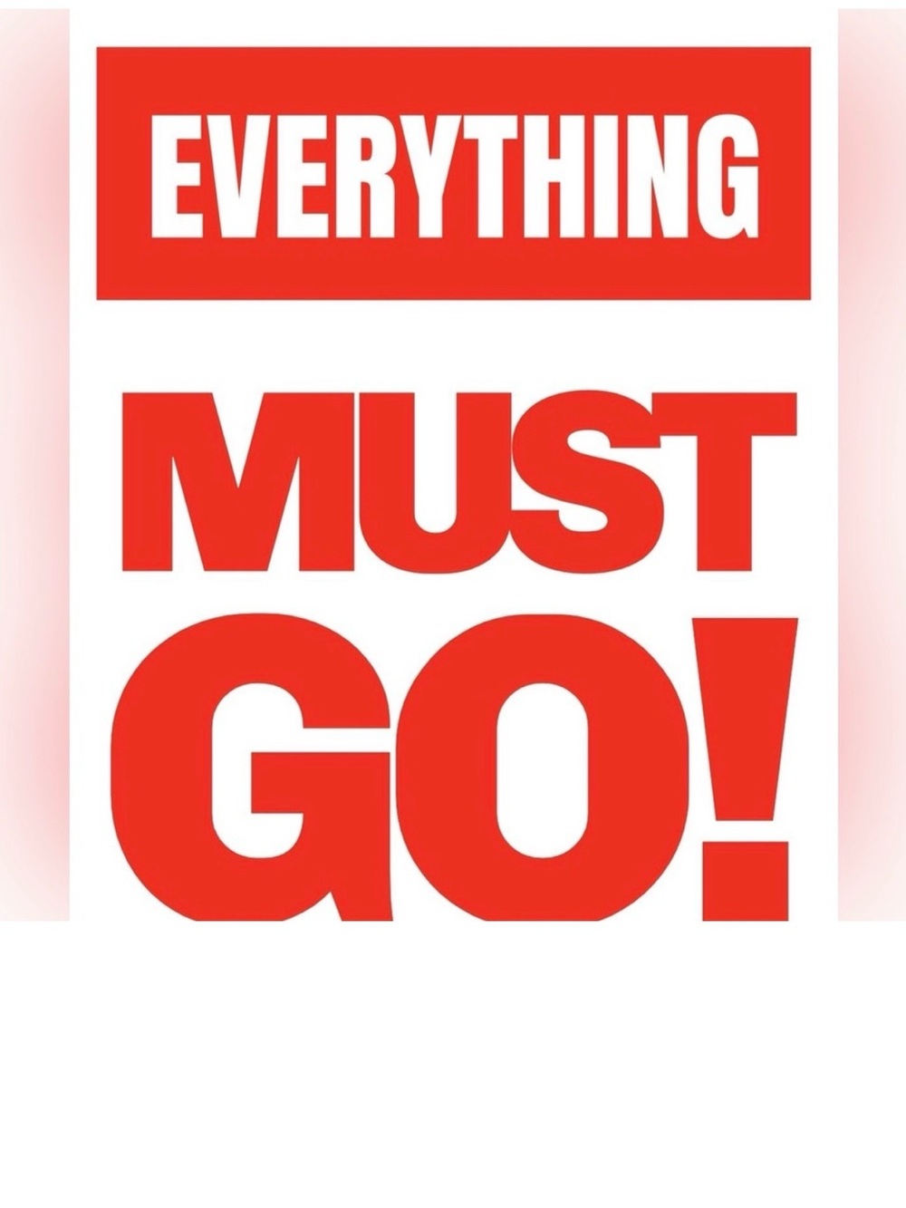 Red "Everything Must Go!" Wall Art Sign